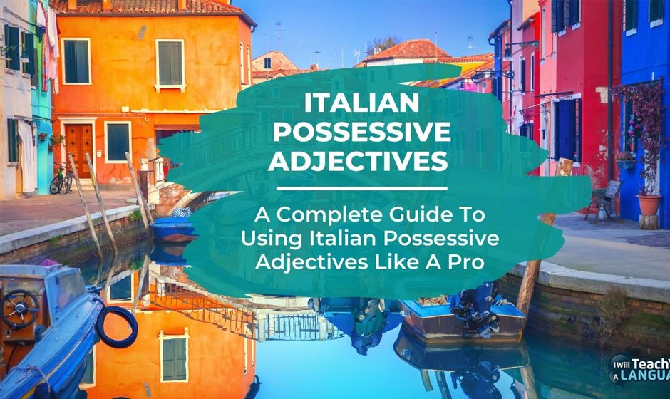 Possessive-Adjectives-in-Italian